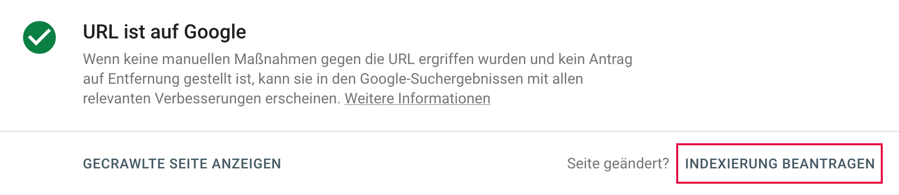 Ansicht der URL-Prüfung bei Google Search Console mit der Möglichkeit eine (erneute) Indexierung zu beantragen.