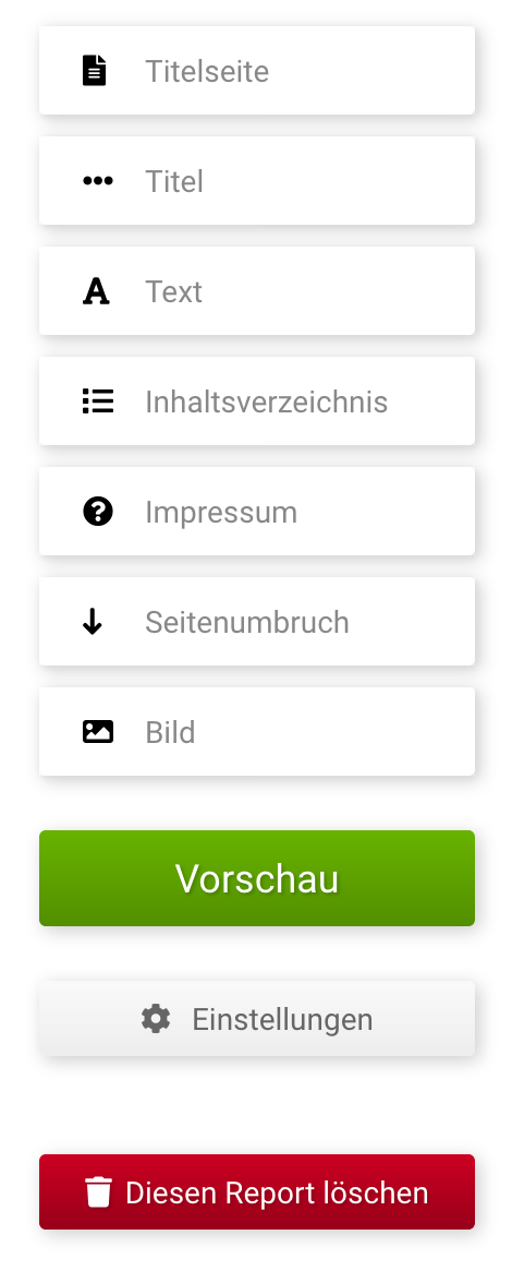 Menü zum hinzufügen von Text- und Style-Elementen in der Detailansicht eines Reports. Zu sehen sind die Optionen: Titelseite, Titel, Text, Inhaltsverzeichnis, Impressum, Seitenumbruch, Bild, Vorschau, Einstellungen und Löschen. 