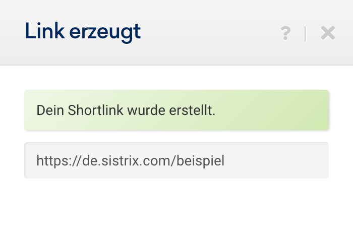 Hinweis-Feld, dass der Shortlink erstellt wurde.