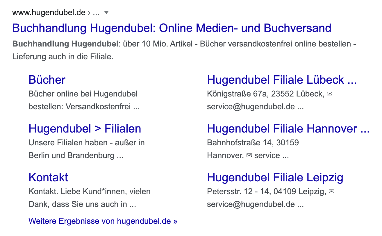 Zeigt ein Beispiel-Suchergebnis bei Google für die Seite hugendubel.de (Buchhandlung) an. Besonders ist hier, dass die Unterseiten der Webseite im Snippet angezeigt werden. 