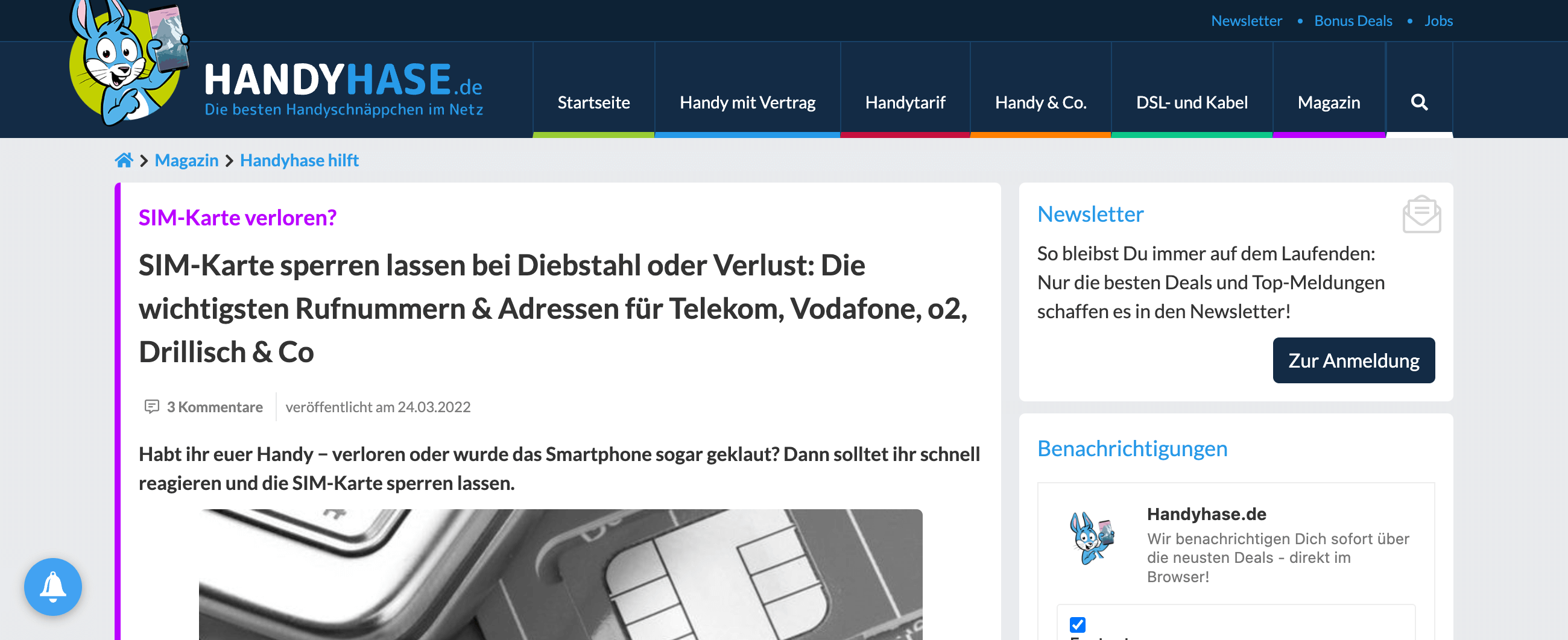 Ein Info-Artikel der Domain handyhase.de zum Thema Sim-Karte verloren. Der Artikel beginnt mit Sim-Karte sperren lassen bei Diebstahl oder Verlust: Die wichtigsten Rufnummern und Adressen für....