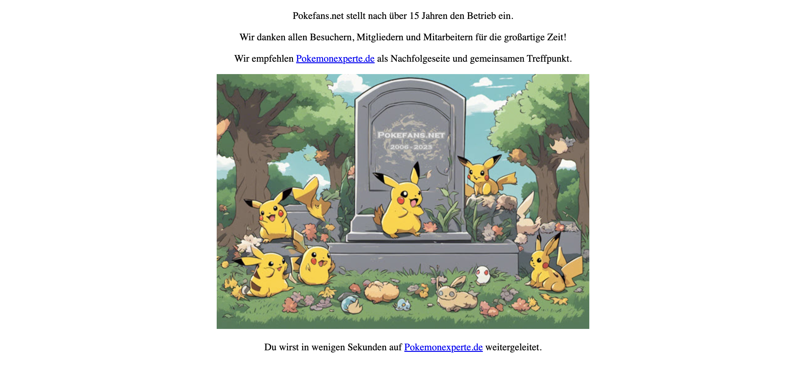 Seite auf pokefans.net, die über die Einstellung der Seite informiert.