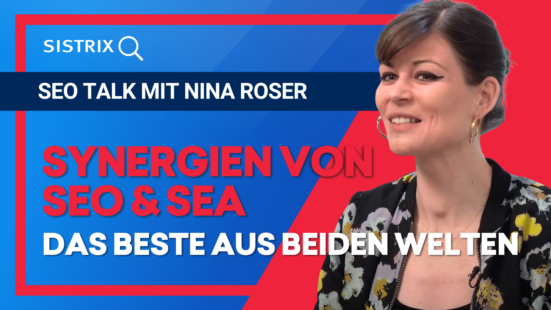 Synergien von SEO & SEA - das Beste aus beiden Welten - SISTRIX