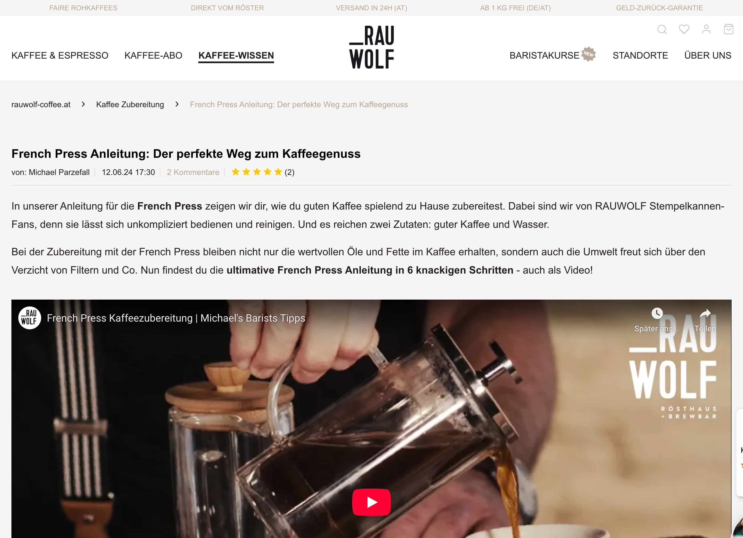 Rauwolf Website mit Anleitung und Video zur Zubereitung von Kaffee in der French Press