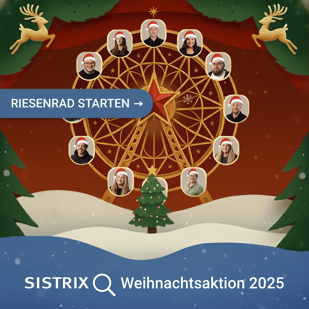 Illustration eines goldenen Riesenrads mit SISTRIX Teamfotos in Weihnachtsmützen, umgeben von Tannenbäumen und Rentieren zur Weihnachtsaktion 2025.