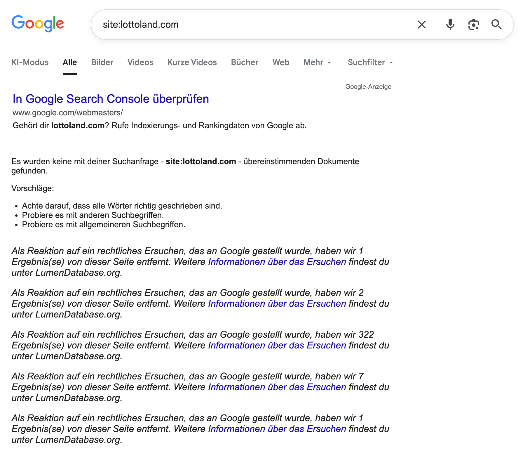 Google-Suchergebnisse für die Abfrage site:lottoland.com aus Deutschland. Statt Suchergebnissen zeigt Google mehrere Hinweise auf rechtliche Ersuchen mit Verweis auf die Lumen Data Base, aufgrund derer Ergebnisse entfernt wurden.
