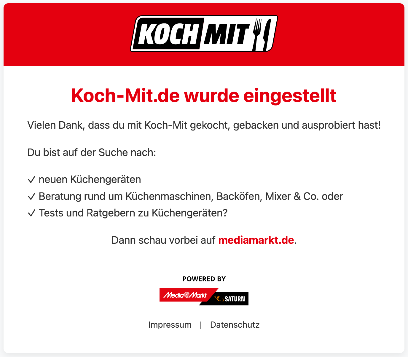 Website koch-mit.de mit der Meldung „Koch-Mit.de wurde eingestellt". Verweis auf mediamarkt.de für Küchengeräte und Ratgeber. Logos von MediaMarkt und Saturn am Seitenende.