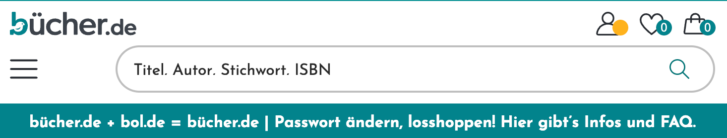 Website buecher.de, Kopfbereich mit Logo und Suchfeld. Ein Banner informiert über die Zusammenlegung: „bücher.de + bol.de = bücher.de | Passwort ändern, losshoppen! Hier gibt's Infos und FAQ."
