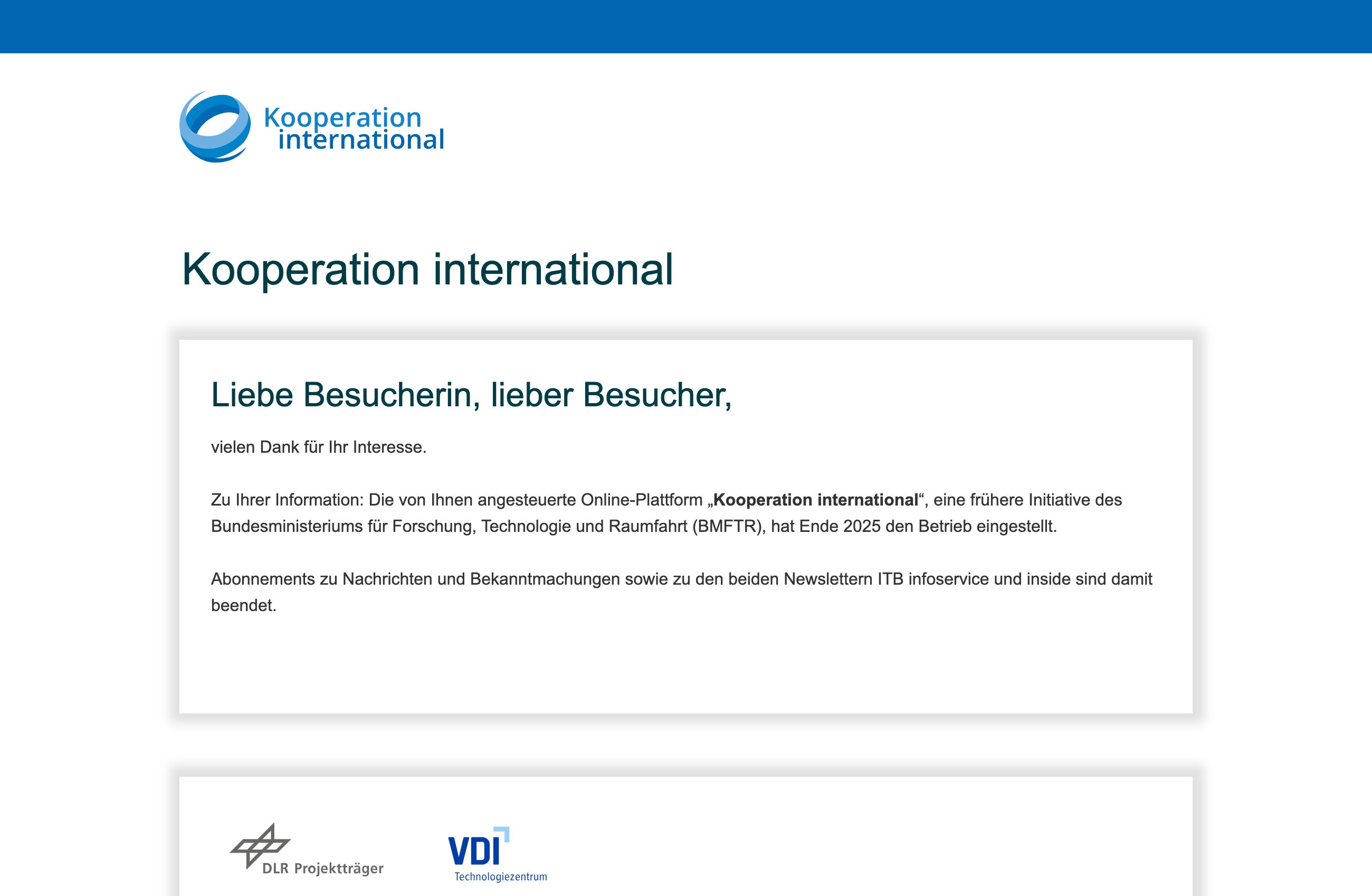 Website kooperation-international.de mit Einstellungshinweis. Die Plattform, eine frühere Initiative des Bundesministeriums für Forschung, Technologie und Raumfahrt, hat Ende 2025 den Betrieb eingestellt. Logos von DLR Projektträger und VDI Technologiezentrum.