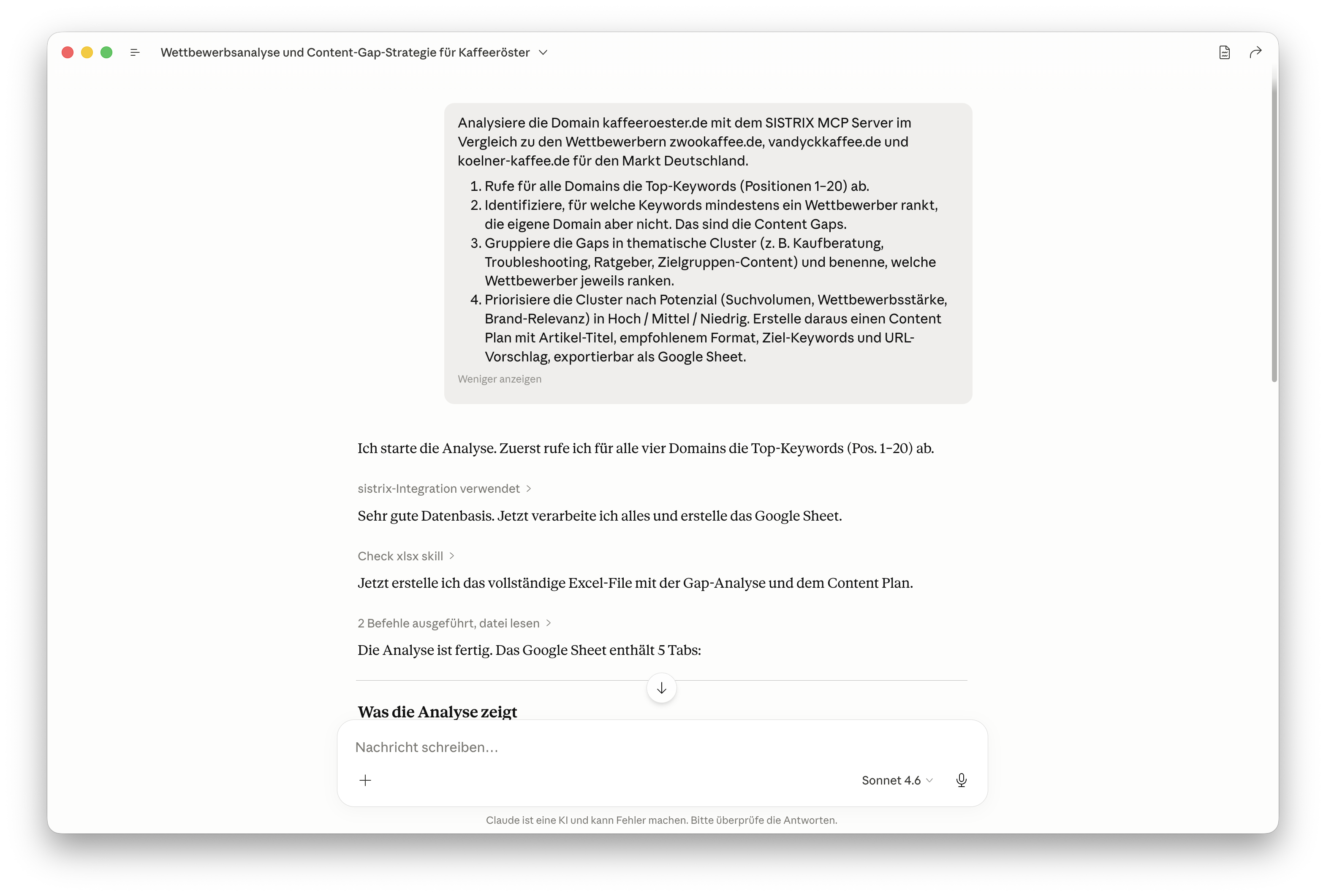 Claude-Chat Analyse-Prompt: SISTRIX MCP Server-Abfrage für kaffeeroester.de vs. Wettbewerber (zwookaffee.de, vandyckkaffee.de, koelner-kaffee.de), 4-Schritt-Prozess für Keyword-Analyse, Content-Gap-Identifikation und Priorisierung