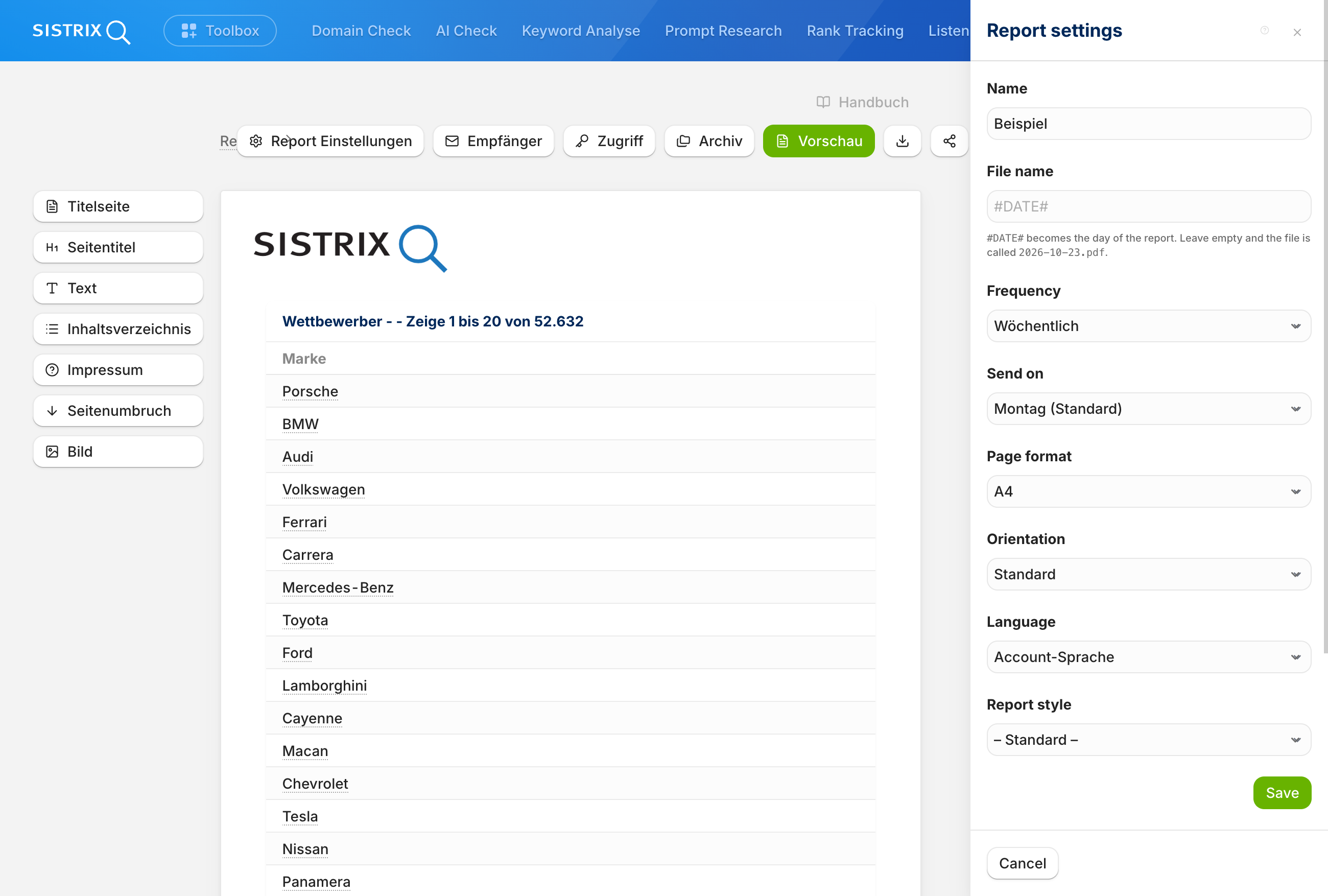 Report-Einstellungen in SISTRIX mit Name, Dateiname, Versandrhythmus, Seitenformat und Design